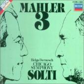 Album artwork for Mahler: Symphony #3 / Dernesch, Solti, CSO