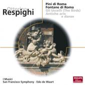 Album artwork for Respighi: Pines of Rome, Fountains of Rome (Waart)