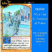 Album artwork for DUFAY: MUSIC OF ST ANTHONY OF PADUA