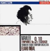 Album artwork for Mahler: Symphonies 9 & 10 / Inbal