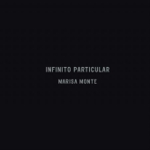 Album artwork for INFINITO PARTICULAR MARISA MONTE