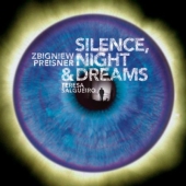 Album artwork for PREISNER: SILENCE, NIGHT & DREAMS