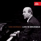 Album artwork for Ivan Moravec : Live in Brussels