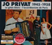 Album artwork for Jo Privat: Le Gitan Blanc - L'Accordeoniste de Pa