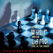 Album artwork for The Wolf and The Lamb - Live at the Shakh