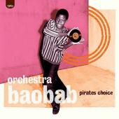 Album artwork for Orchestra Baobab - Pirates Choice