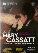 Album artwork for Exhibition on Screen - Mary Cassatt: Painting the 
