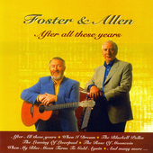 Album artwork for Foster & Allen - After All These Years 
