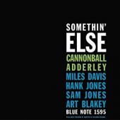 Album artwork for Cannonball Adderley: Somethin Else (180g)