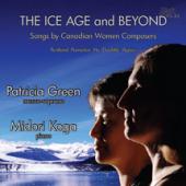 Album artwork for The Ice Age and Beyond - Songs by Women Composers