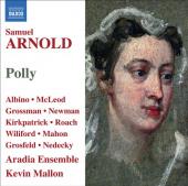 Album artwork for Samuel Arnold: Polly / Aradia Ensemble, Mallon