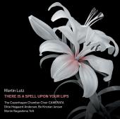 Album artwork for Martin Lutz: There Is a Spell Upon Your Lips