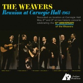 Album artwork for Reunion at Carnegie Hall 1963. The Weavers (SACD)