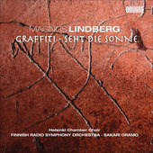 Album artwork for Magnus Lindberg: Graffiti, Seht die Sonne