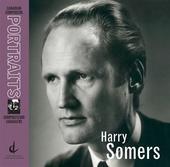 Album artwork for CANADIAN COMPOSERS PORTRAITS: HARRY SOMERS