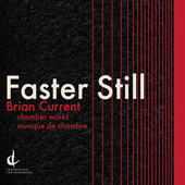 Album artwork for Brian Current: Faster Still