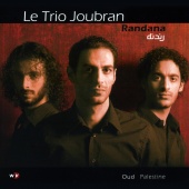 Album artwork for Le Trio Joubran: Randana