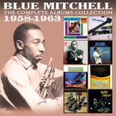 Album artwork for Blue Mitchell - Complete Albums Collection: 1958-1
