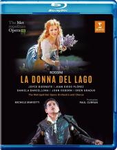 Album artwork for Rossini: La Donna Del Lago / Florez, Met HD blu-ra