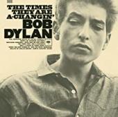 Album artwork for BOB DYLAN - THE TIMES THEY ARE A-CHANGIN'
