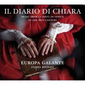 Album artwork for Il Diario Di Chiara / Europa Galante, Biondi