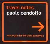 Album artwork for TRAVEL NOTES - PAOLO PANDOLFO (NEW MUSIC FOR VIOLA