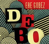 Album artwork for Debo Band - Ere Gobez 