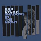 Album artwork for Bob Dylan - Shadows in the night