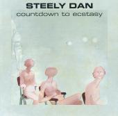 Album artwork for Countdown To Ecstasy (Remastered) / Steely Dan