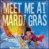 Album artwork for Meet Me at Mardi Gras