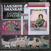 Album artwork for Lakshmi Shankar: Evening Concert