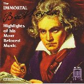 Album artwork for The Immortal Beethoven: Highlights of his Most Be