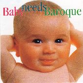 Album artwork for Baby Needs Baroque