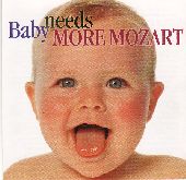 Album artwork for Baby Needs More Mozart