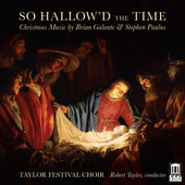 Album artwork for So Hallow'd the Time (Christmas Music by Brian Gal