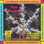 Album artwork for PAN WOMEN - STEELBANDS OF TRINIDAD & TOBAGO
