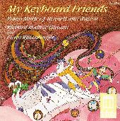 Album artwork for My Keyboard Friends: Piano Music of Bennett and Wa