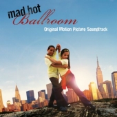 Album artwork for MAD HOT BALLROOM - O.S.T.