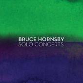 Album artwork for Bruce Hornsby - Solo Concerts (2CD)