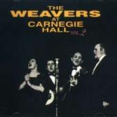 Album artwork for The Weavers - AT CARNEGIE HALL, VOL. II