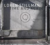 Album artwork for Loren Stillman: Time and Again