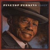 Album artwork for Pinetop Perkins: Heaven