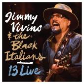 Album artwork for Jimmy Vivino & the Black Italians: 13 Live
