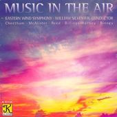 Album artwork for Eastern Wind Symphony: Music in the Air