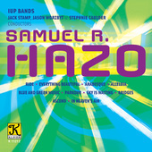 Album artwork for Samuel R. Hazo: Works for Concert Band