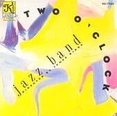 Album artwork for Two O'Clock Jazz Band