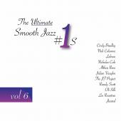 Album artwork for The Ultimate Smooth Jazz #1's - vol. 6
