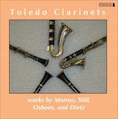 Album artwork for The Toledo Clarinets - Works by Osborn, Moross, St