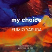 Album artwork for Fumio Yasuda: My Choice