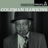 Album artwork for PRESTIGE PROFILES: COLEMAN HAWKINS